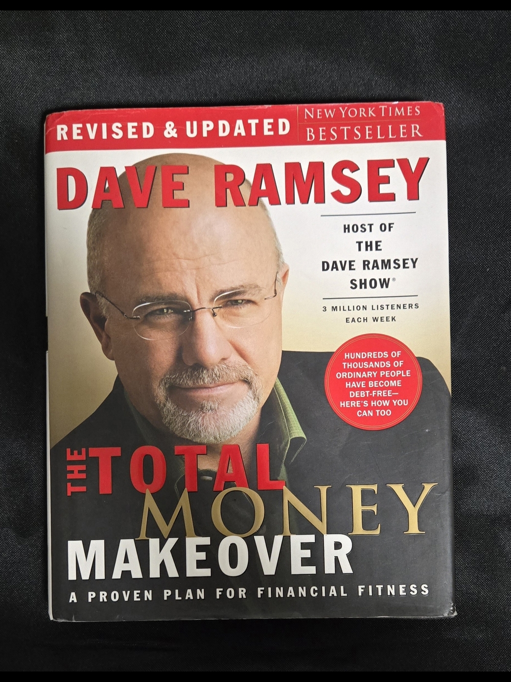 Dave Ramsey The Total Money Makeover - Red, Black, Gold Cover